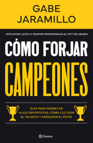 portada_como-forjar-campeones_gabe-jaramillo_202305191949.jpg