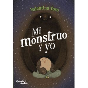 Portada del libro MI MONSTRUO Y YO Autor TORO, VALENTINA