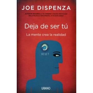 Portada del libro DEJA DE SER TU Autor DISPENZA, JOE