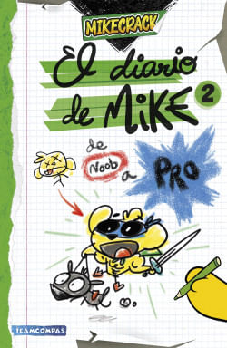 405765_portada_el-diario-de-mike-2-de-noob-a-pro_mikecrack_202406140720.jpg
