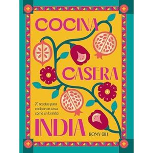 Portada del libro COCINA CASERA INDIA Autor GILL, ROMY