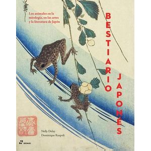 Portada del libro BESTIARIO JAPONES Autor DELAY, NELLY Y RUSPOLI, DOMINIQUE