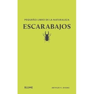 Portada del libro EL PEQUEÑO LIBRO DE LA NATURALEZA ESCARABAJOS Autor EVANS, ARTHUR V