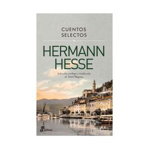 Portada del libro CUENTOS SELECTOS Autor HESSE, HERMANN