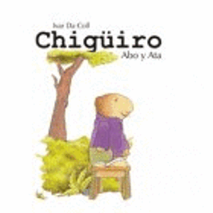 Portada del libro CHIGUIRO ABO Y ATA Autor DA COLL, IVAR