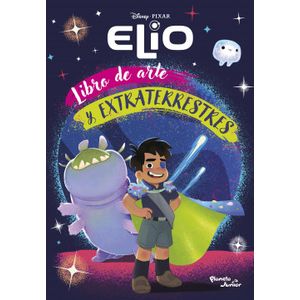 Portada del libro ELIO LIBRO DE ARTE Y EXTRATERRESTRES Autor DISNEY
