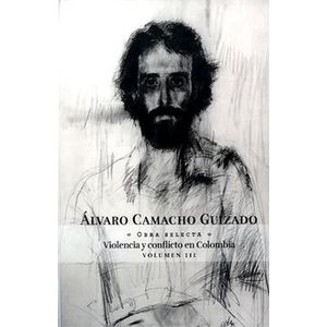 Portada del libro ALVARO CAMACHO GUIZADO VOLUMEN III OBRAS SELECTAS Autor CAMACHO GUIZADO, ALVARO