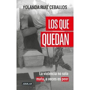 Portada del libro LOS QUE QUEDAN Autor RUIZ CEBALLOS, YOLANDA