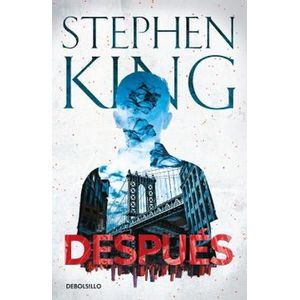 Portada del libro DESPUES Autor KING, STEPHEN