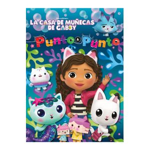 Portada del libro LA CASA DE LAS MUÑECAS GABBY PUNTO A PUNTO Autor VV. AA.