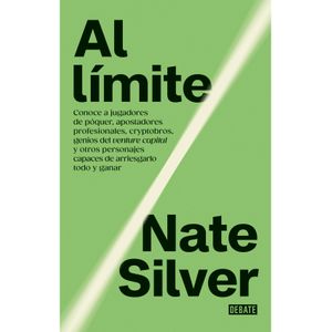 Portada del libro AL LIMITE Autor SILVER, NATE