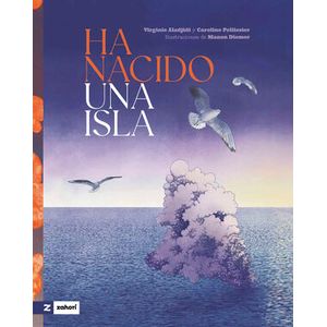 Portada del libro HA NACIDO UNA ISLA Autor ALADJIDI, VIRGINIE Y PELLISSIER, CAROLINE
