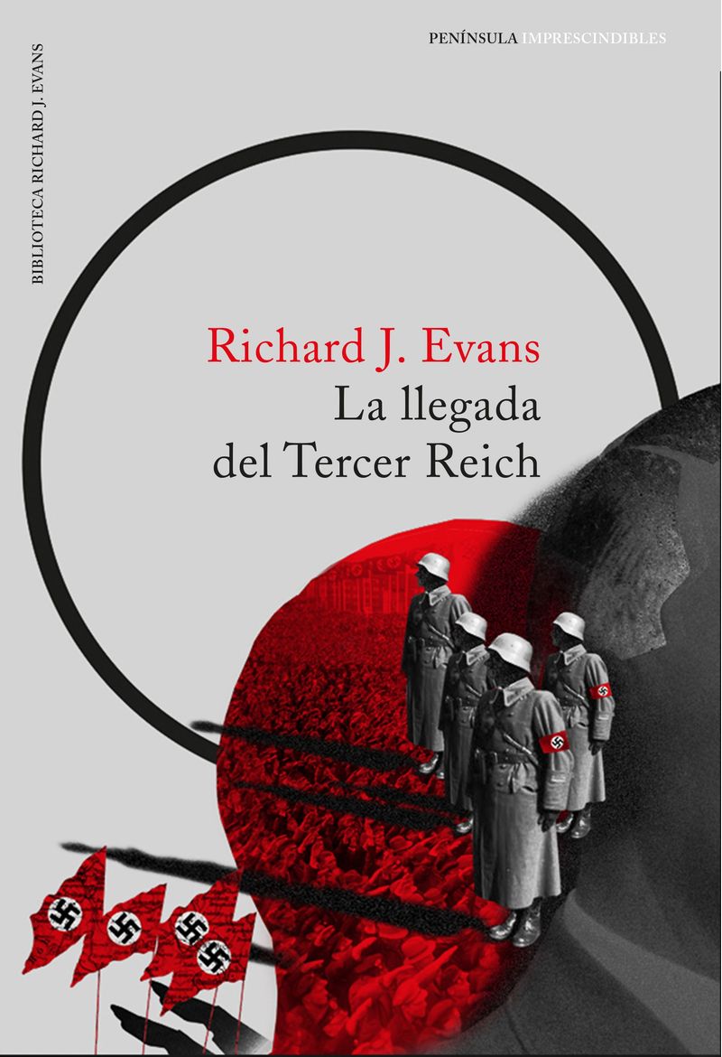 portada_la-llegada-del-tercer-reich_richard-j-evans_201612180156.jpg