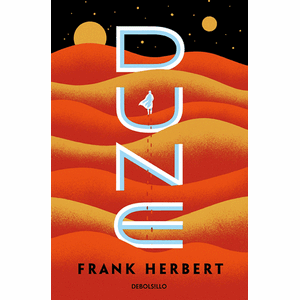 Portada del libro DUNE Autor HERBERT, FRANK
