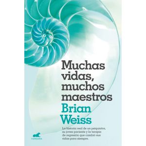 Portada del libro MUCHAS VIDAS MUCHOS MAESTROS Autor WEISS, BRIAN