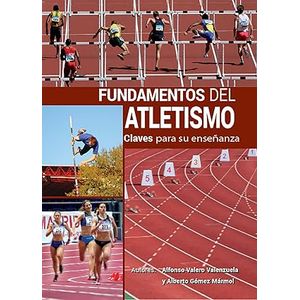 Portada del libro FUNDAMENTOS DEL ATLETISMO Autor VALERO, ALFONSO Y GOMEZ, ALBERTO