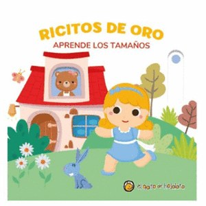 Portada del libro RICITOS DE ORO APRENDE LOS TAMAÑOS Autor GOPAR, SOLEDAD