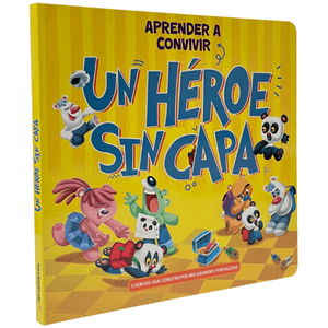 Portada del libro UN HEROE SIN CAPA Autor GHIGLIONI, MARTA LUCIA