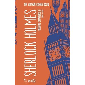 Portada del libro SHERLOCK HOLMES RELATOS COMPLETOS 2 Autor CONAN DOYLE, ARTHUR