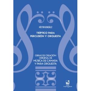 Portada del libro TRIPTICO PARA PERCUSION Y ORQUESTA Autor GONZALEZ, GONZALEZ