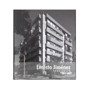 Portada del libro ERNESTO JIMENEZ ARQUITECTO Autor MARC, JANE