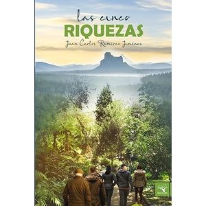 Portada del libro LAS CINCO RIQUEZAS Autor RAMIREZ JIMENEZ, JUAN CARLOS
