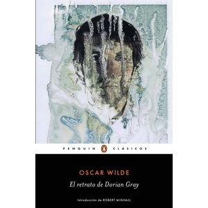 Portada del libro EL RETRATO DE DORIAN GRAY Autor WILDE, OSCAR