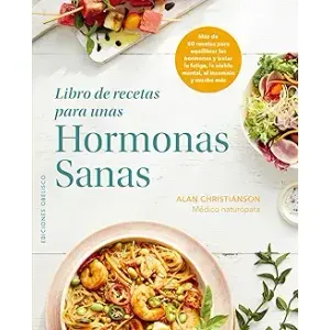 Portada del libro LIBRO DE RECETAS PARA UNAS HORMONAS SANAS Autor CHRISTIANSON, ALAN