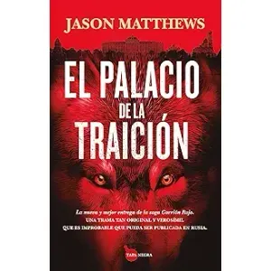 Portada del libro EL PALACIO DE LA TRAICION Autor JASON, MATTHEWS