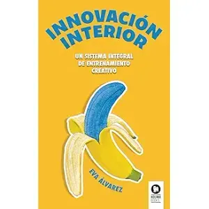Portada del libro INNOVACION INTERIOR Autor ALVAREZ RODRIGUEZ, EVA