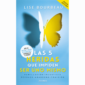 Portada del libro LAS 5 HERIDAS QUE IMPIDEN SER UNO MISMO Autor BOURBEAU, LISE