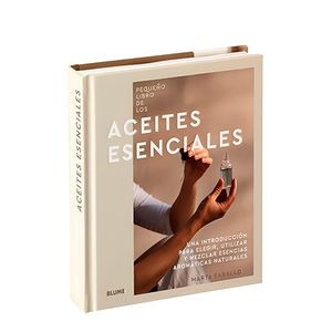 Portada del libro PEQUEÑO LIBRO DE LOS ACEITES ESENCIALES Autor TARALLO, MARTA