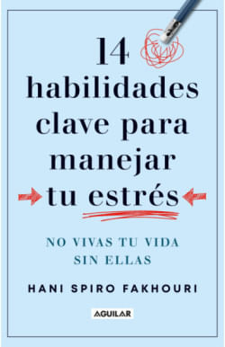 14-habilidades-clave-para-manejar-el-estres.jpg