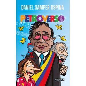 Portada del libro PETROVERSO Autor SAMPER OSPINA, DANIEL