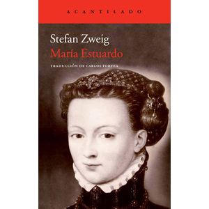 Portada del libro MARIA ESTUARDO Autor ZWEIG, STEFAN