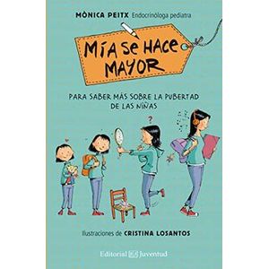Portada del libro MIA SE HACE MAYOR Autor PEITX, MONICA
