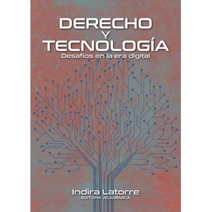 Portada del libro DERECHO Y TECNOLOGIA Autor LATORRE, INDIRA