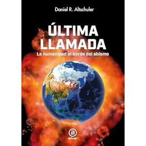 Portada del libro ULTIMA LLAMADA Autor ALTSCHULER, DANIEL R