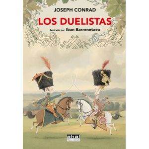 Portada del libro LOS DUELISTAS Autor CONRAD, JOSEPH
