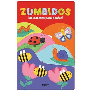 Portada del libro ZUMBIDOS DE INSECTOS PARA CONTAR Autor PASSCHIER, ANDY ILUSTRADOR