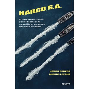 Portada del libro Narco, S. A. Autor ANDROS  LOZANO