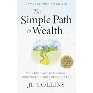 Portada del libro THE SIMPLE PATH TO WEALTH Autor COLLINS, J L