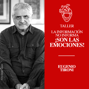 Portada del libro La información no informa, ¡son las emociones! Autor 