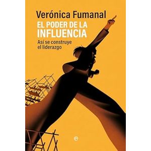 Portada del libro EL PODER DE LA INFLUENCIA Autor FUMANAL, VERONICA