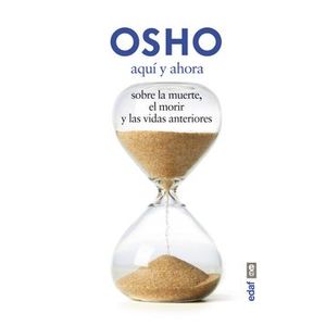 Portada del libro AQUI Y AHORA Autor OSHO