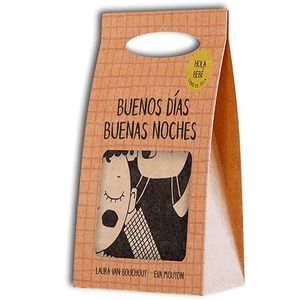 Portada del libro HOLA BEBE BUENOS DIAS BUENAS NOCHES Autor BOUCHOUT, LAURA VAN Y MOUTON, EVA
