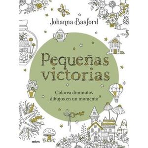 Portada del libro PEQUEÑAS VICTORIAS Autor BASFORD, JOHANNA