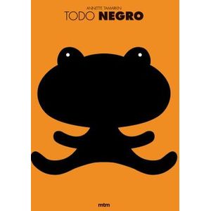 Portada del libro TODO NEGRO Autor TAMARKIN, ANNETTE