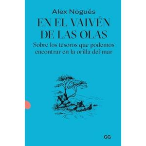 Portada del libro EN EL VAIVEN DE LAS OLAS Autor NOGUES, ALEX