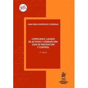 Portada del libro COMPLIANCE LAVADO DE ACTIVOS Y CORRUPCION GUIA DE PREVENCION Y CONTROL Autor RODRIGUEZ CARDENAS, JUAN PABLO